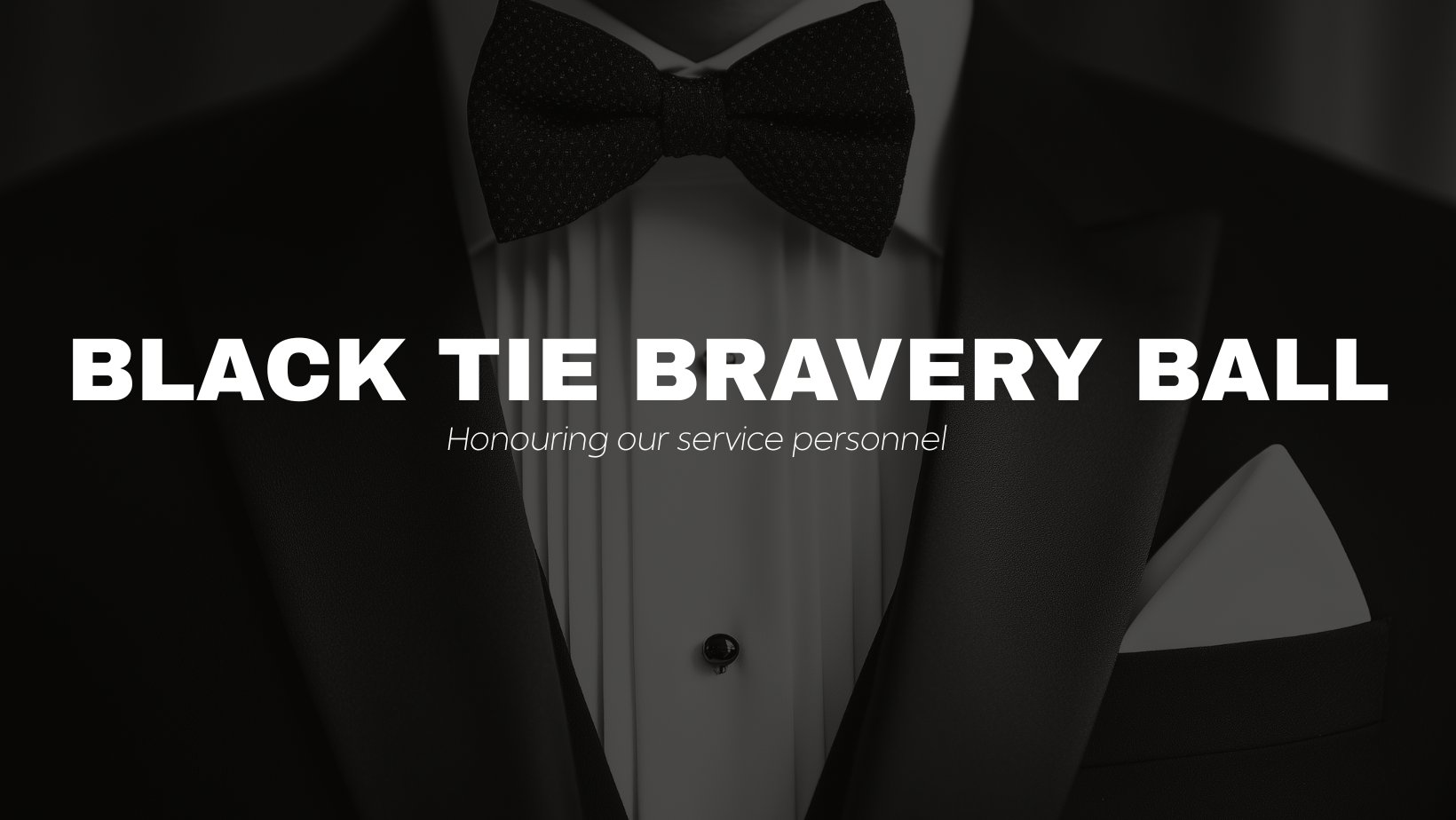 Black Tie Bravery Ball